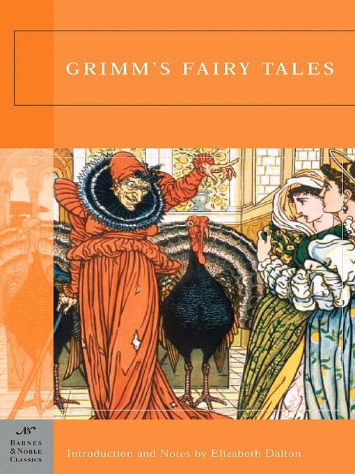 Title details for Grimm's Fairy Tales (Barnes & Noble Classics Series) by Jacob Grimm - Available
